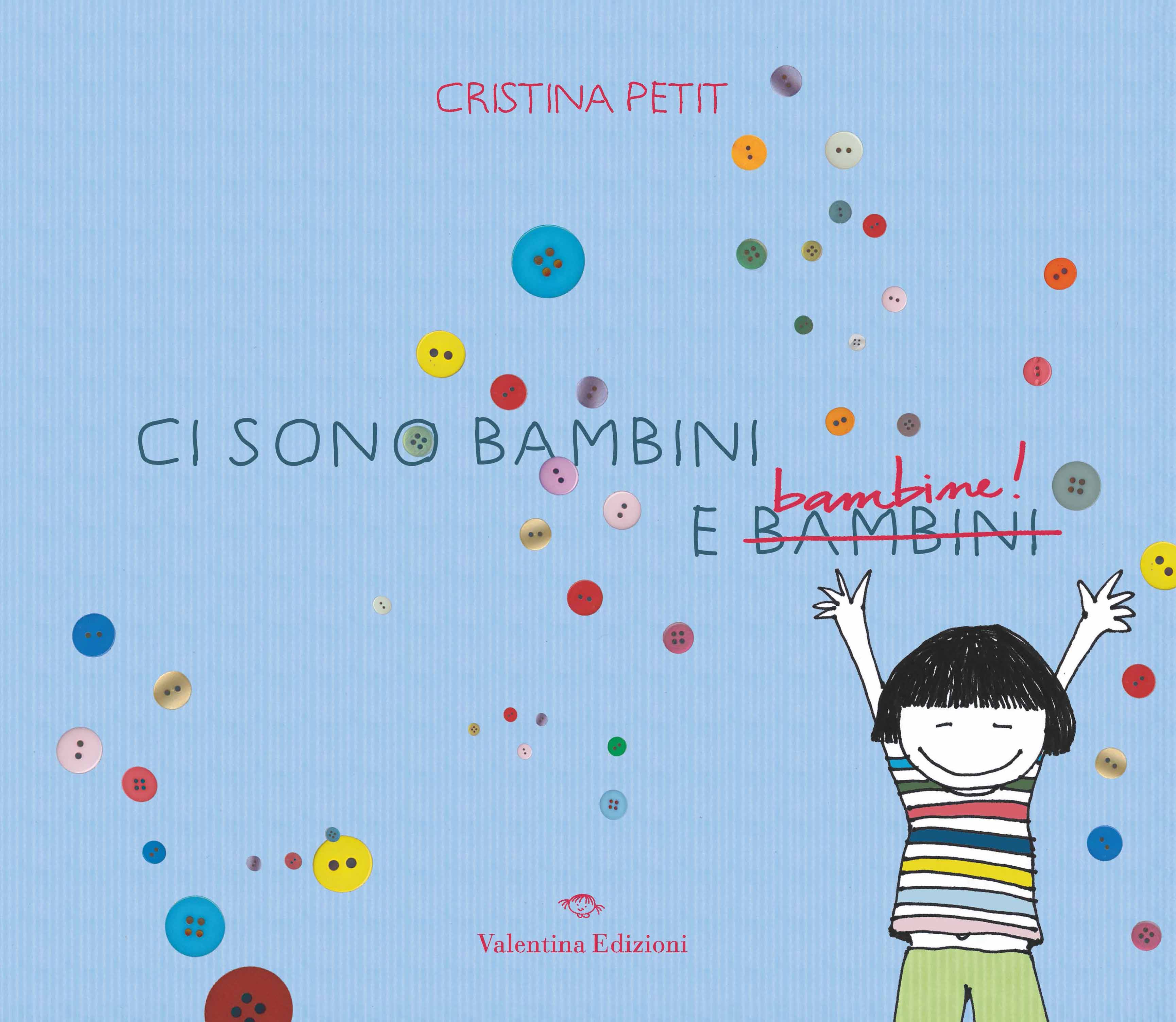 Copertina del libro CI SONO BAMBINI E BAMBINE!