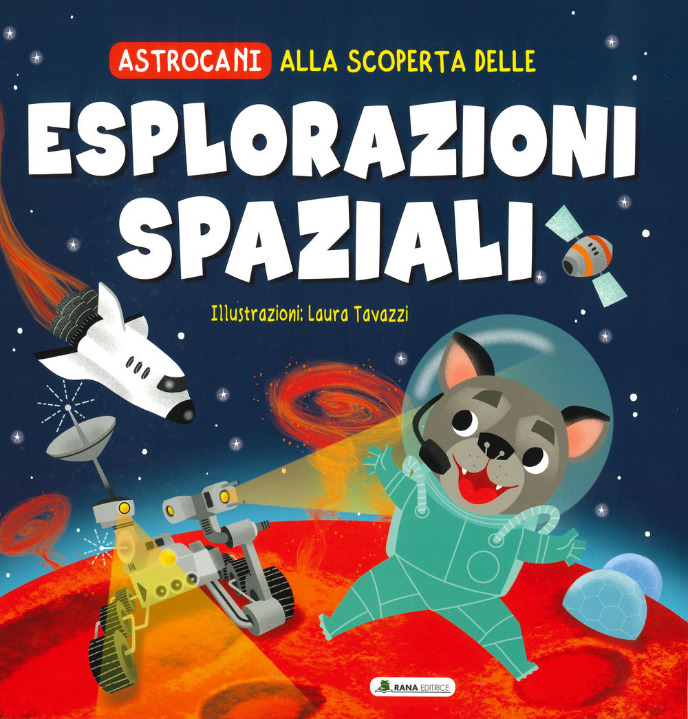 Copertina del libro ALLA SCOPERTA DELLE ESPLORAZIONI SPAZIAL