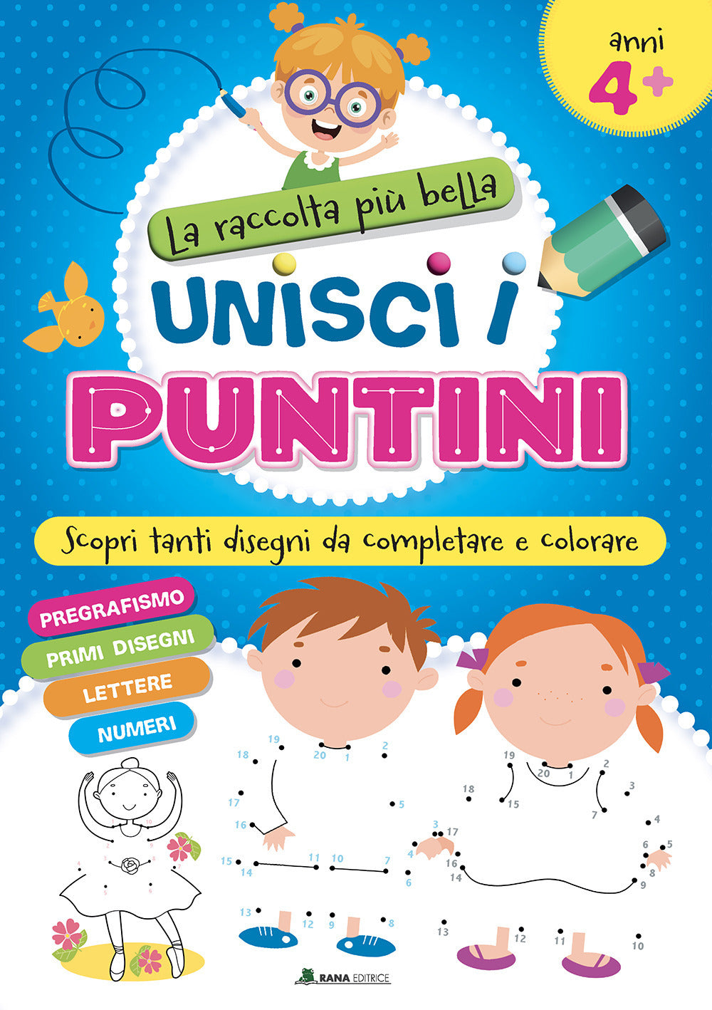 Copertina del libro LA RACCOLTA PIÃ¹ BELLA. UNISCI I PUNTINI