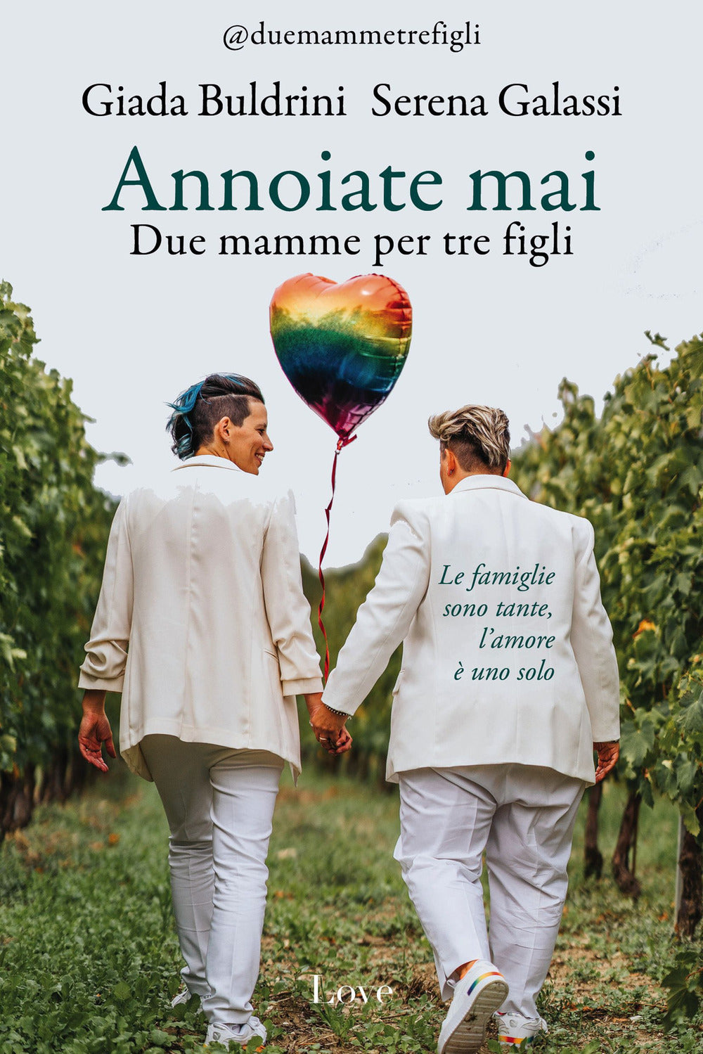 Copertina del libro ANNOIATE MAI. DUE MAMME PER TRE FIGLI
