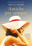 Copertina del libro AMICHE PER SEMPRE