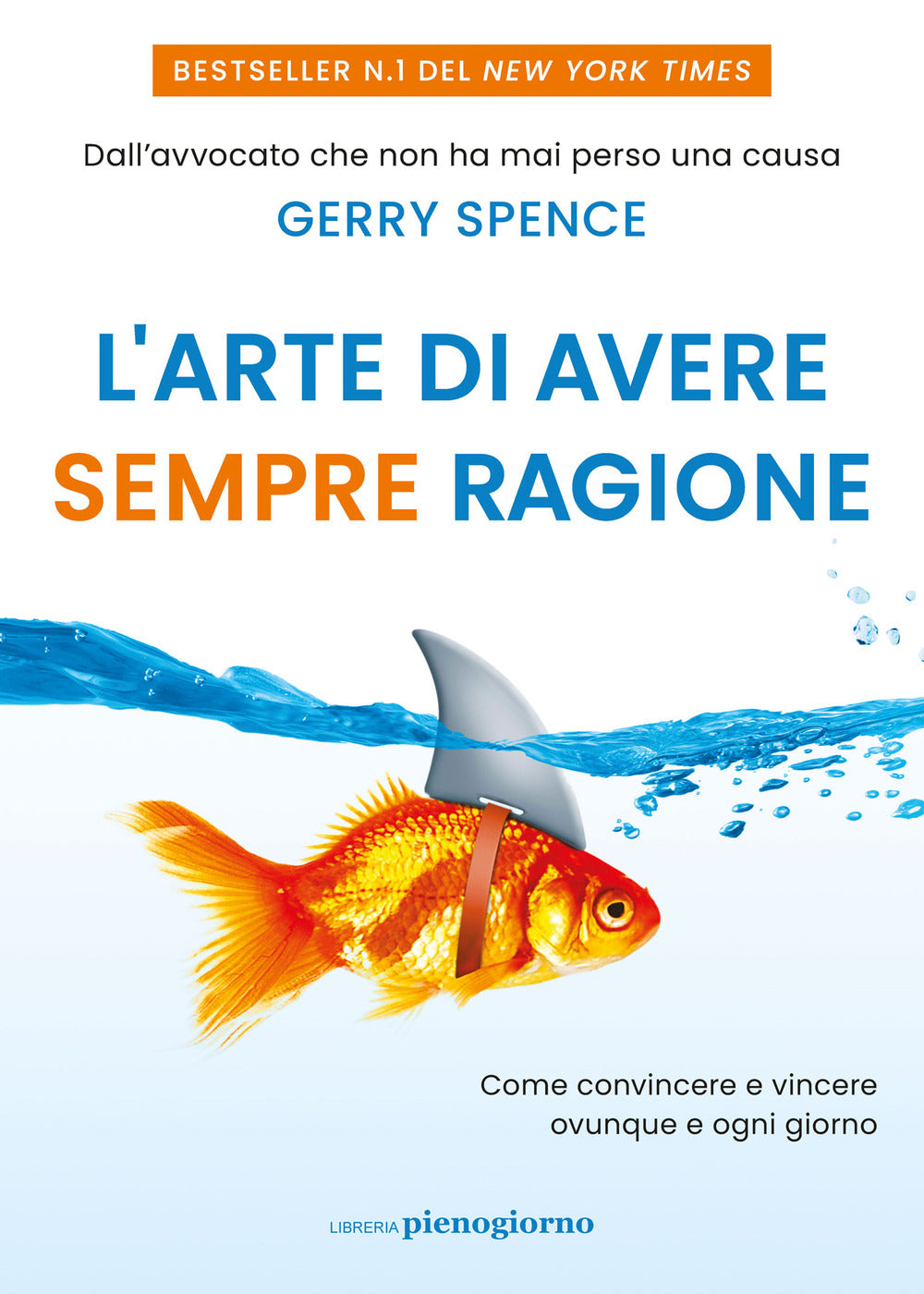Copertina del libro L'ARTE DI AVERE SEMPRE RAGIONE