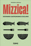 Copertina del libro MIZZICA!