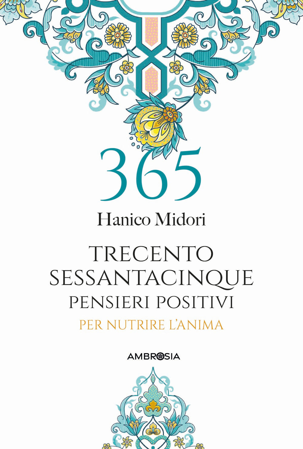 Copertina del libro 365 PENSIERI POSITIVI Immagine principale del prodotto